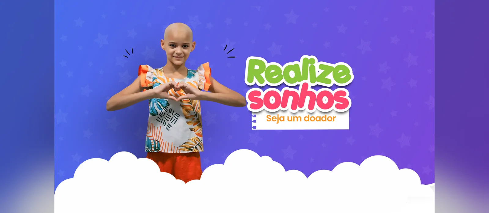 Realize sonhos. Seja um doador.