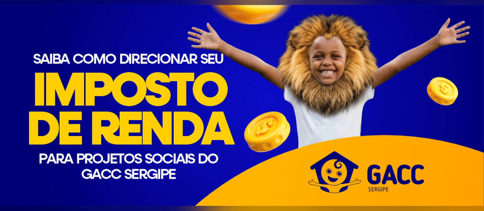 Saiba como direcionar seu imposto de renda para projetos sociais do GACC.