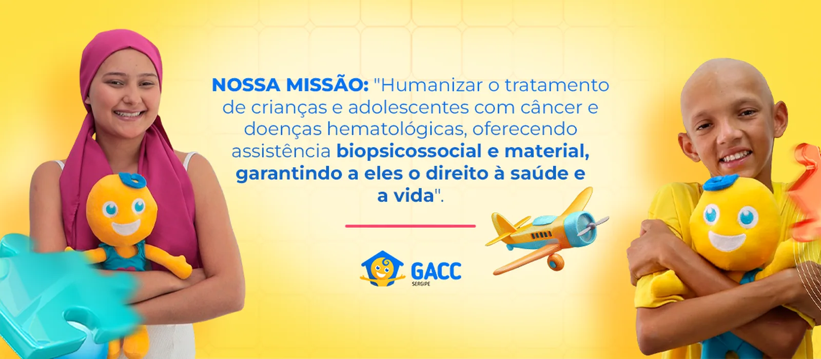 Missão GACC: humanizar o tratamento de crianças e adolescentes com câncer.